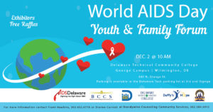 World AIDS Day Youth & Family Forum @ Delaware Technical and Community College: George Campus | Wilmington | Delaware | United States